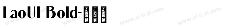 LaoUI Bold字体转换